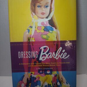 Dressing Barbie Carol Spencer 2019 Harper Design First Printing ( Read Desc.)